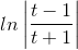 ln\left | \frac{t-1}{t+1} \right | \right )