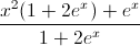 \frac{x^{2}(1+2e^{x})+e^{x}}{1+2e^{x}}