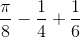 \frac{\pi}{8}-\frac{1}{4}+\frac{1}{6}
