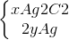 \left\{\begin{matrix} xAg2C2\\ 2yAg \end{matrix}\right.