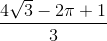 \frac{4\sqrt{3}-2\pi +1}{3}