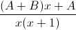 \frac{(A+B)x+A}{x(x+1)}