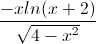 \frac{-xln(x+2)}{\sqrt{4-x^{2}}}