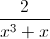 \frac{2}{x^{3}+x}