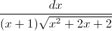 \frac{dx}{(x+1)\sqrt{x^{2}+2x+2}}