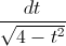 \frac{dt}{\sqrt{4-t^{2}}}