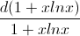 \frac{d(1+xlnx)}{1+xlnx}