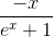\frac{-x}{e^{x}+1}