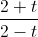 \frac{2+t}{2-t}