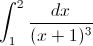 \int_{1}^{2}\frac{dx}{(x+1)^{3}}