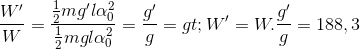 \frac{W'}{W}=\frac{\frac{1}{2}mg'l\alpha_{0}^{2}}{\frac{1}{2}mgl\alpha_{0}^{2}}=\frac{g'}{g}=>W'=W.\frac{g'}{g}=188,3