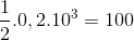 \frac{1}{2}.0,2.10^{3}=100