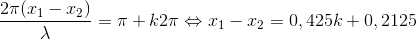 $\dfrac{2\pi (x_1-x_2)}{\lambda } = \pi +k2\pi \Leftrightarrow x_1-x_2=0,425k + 0,2125$