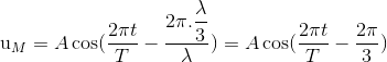 $u_M = A\cos (\dfrac{2\pi t}{T} - \dfrac{2\pi . \dfrac{\lambda}{3}}{\lambda} ) = A\cos (\dfrac{2\pi t}{T} - \dfrac{2\pi}{3} )$