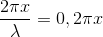 \frac{2\pi x}{\lambda }=0,2\pi x