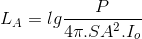 L_{A}=lg\frac{P}{4\pi .SA^{2}.I_{o}}