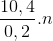 \frac{10,4}{0,2}.n