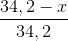 \frac{34,2-x}{34,2}