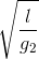 \sqrt{\frac{l}{g_{2}}}
