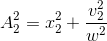 A_{2}^{2}= x_{2}^{2} + \frac{v_{2}^{2}}{w^{2}}