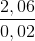 \frac{2,06}{0,02}