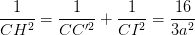 \dpi{100} \frac{1}{CH^{2}}=\frac{1}{CC'^{2}}+\frac{1}{CI^{2}}=\frac{16}{3a^{2}}