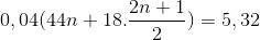 0,04(44n + 18.\frac{2n+1}{2}) = 5,32