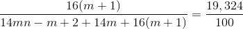 \frac{16(m+1)}{14mn-m+2+14m+16(m+1)}=\frac{19,324}{100}