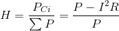 H=\frac{P_{Ci}}{\sum P}=\frac{P-I^{2}R}{P}