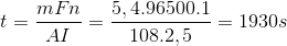 t =\frac{mFn}{AI}=\frac{5,4.96500.1}{108.2,5}=1930s