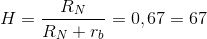 H=\frac{R_{N}}{R_{N}+r_{b}}=0,67=67