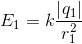 E_{1}=k\frac{\left | q_{1} \right |}{r_{1}^{2}}