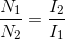 \frac{N_{1}}{N_{2}}=\frac{I_{2}}{I_{1}}