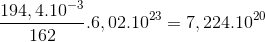 \frac{194,4.10^{-3}}{162}.6,02.10^{23}=7,224.10^{20}