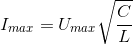 I_{max}=U_{max}\sqrt{\frac{C}{L}}