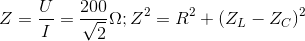 Z= \frac{U}{I}=\frac{200}{\sqrt{2}}\Omega ;Z^{2}=R^{2}+(Z_{L}-Z_{C})^{2}