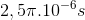 2,5\pi .10^{-6}s