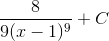 \frac{8}{9(x-1)^{9}} + C