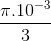 \frac{\pi .10^{-3}}{3}