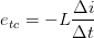 \dpi{100} e_{tc}=-L\frac{\Delta i}{\Delta t}