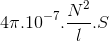 4\pi .10^{-7}.\frac{N^{2}}{l}.S