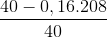 \frac{40-0,16.208}{40}