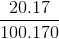 \frac{20.17}{100.170}