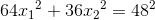 64{x_{1}}^{2}+36{x_{2}}^{2}=48^{2}