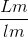 \frac{Lm}{lm}