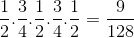 \frac{1}{2}.\frac{3}{4}.\frac{1}{2}.\frac{3}{4}.\frac{1}{2}=\frac{9}{128}