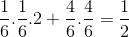 \frac{1}{6}.\frac{1}{6}.2+\frac{4}{6}.\frac{4}{6}=\frac{1}{2}