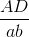 \frac{AD}{ab}