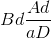 Bd\frac{Ad}{aD}