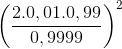 \left ( \frac{2.0,01.0,99}{0,9999} \right )^{2}
